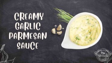 creamy garlic parmesan sauce